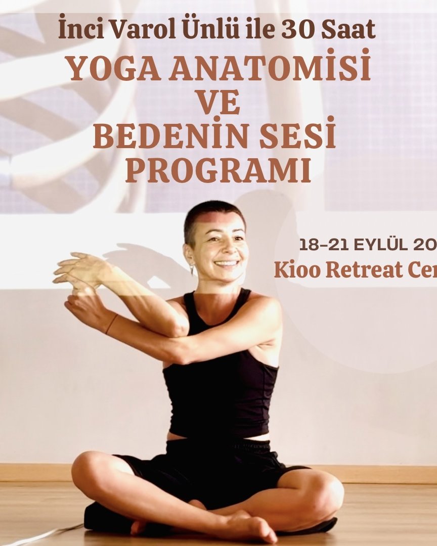 30 Saat Yoga Anatomisi ve Bedenin Sesi Programı